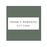 Frank's Remedies Gift Card